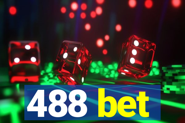 488 bet